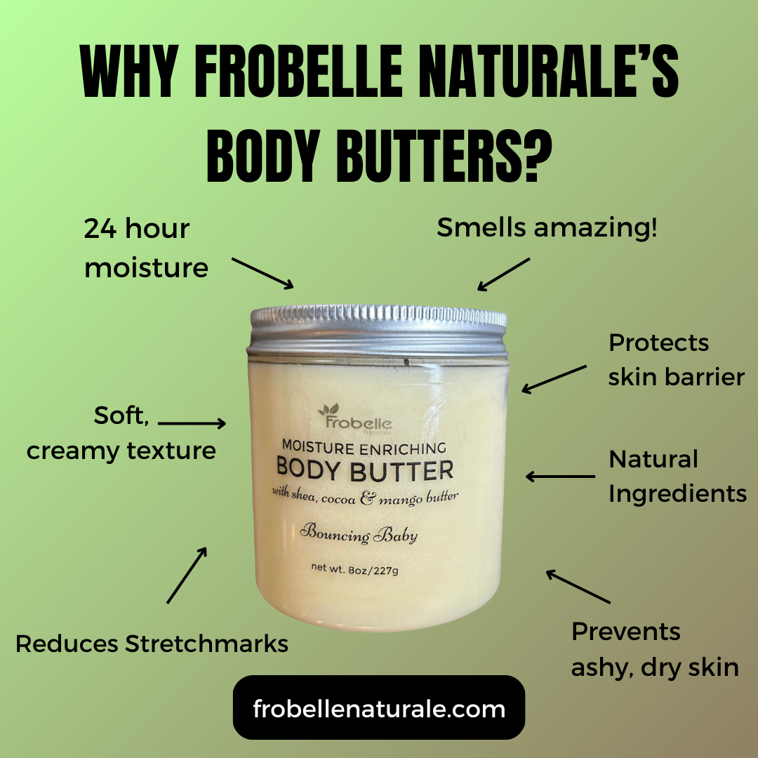 why body butter frobelle naturale 